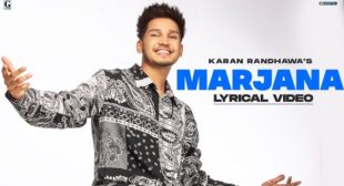 Marjana Lyrics – Karan Randhawa