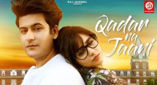 Qadar Na Jaani Lyrics – Sonu Kakkar