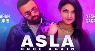 Asla Once Again Lyrics – Gagan Kokri