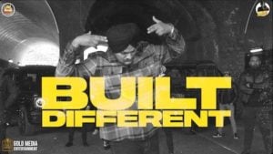 Built Different – Sidhu Moose Wala