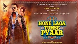 Hone Laga Tumse Pyaar Lyrics – Abhi Dutt