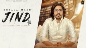 Jind Lyrics – Korala Maan