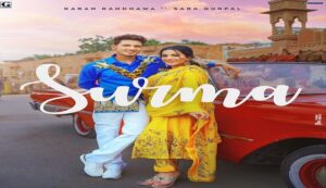 SURMA LYRICS – KARAN RANDHAWA