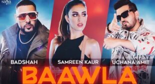 Baawla Lyrics – Badshah