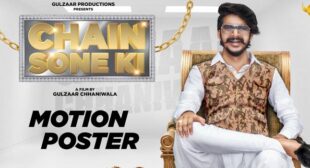 Chain Sone Ki Lyrics – Gulzaar Chhaniwala