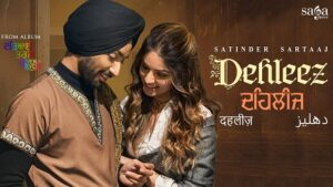 DEHLEEZ LYRICS – Satinder Sartaaj