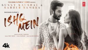 ISHQ MEIN LYRICS – Sachet Tandon