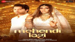 MEHENDI LAGI LYRICS – Stebin Ben