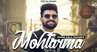 Lyrics of Mohtarma by Khasa Aala Chahar