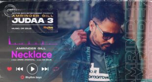 Necklace Amrinder Gill Lyrics