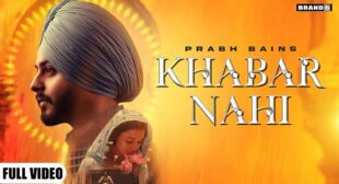 KHABAR NAHI LYRICS