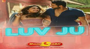 LUV JU LYRICS – BUNTY AUR BABLI 2