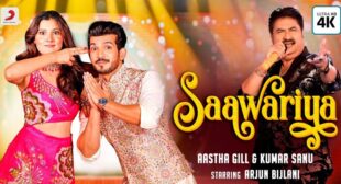 Lyrics of Saawariya by Aastha Gill