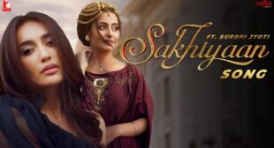 Simar Sethi – Sakhiyaan Lyrics