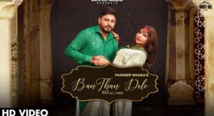 Ban Than Dole Lyrics by Masoom Sharma