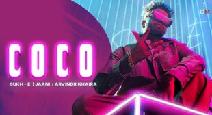 COCO LYRICS – SUKH-E