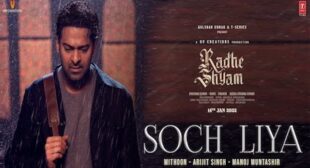 SOCH LIYA LYRICS – Radhe Shyam