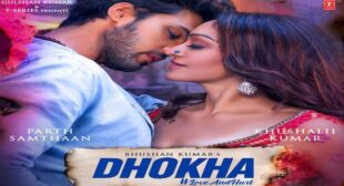 DHOKHA LYRICS – Arijit Singh