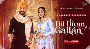 Dil Diyan Gallan Song Lyrics