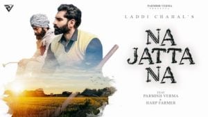 Na Jatta Na Lyrics – Laddi Chahal