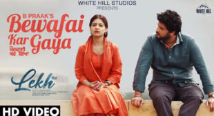 Bewafai Kar Gaya Lyrics and Video