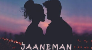 Lyrics of Jaaneman Song