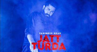 Varinder Brar – Jatt Turda Lyrics