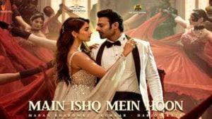 Main Ishq Mein Hoon Lyrics – Radhe Shyam