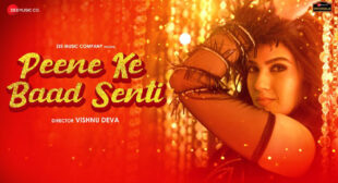 Peene Ke Baad Senti Lyrics – Samar Monsoon