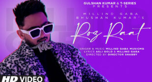 Roz Raat Lyrics and Video