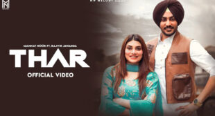 Mannat Noor – Thar Lyrics