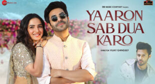 Yaaron Sab Dua Karo Lyrics by Stebin Ben