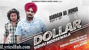 Dollar Song – Sidhu Moose Wala