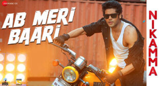 Ab Meri Baari Lyrics – Nikamma