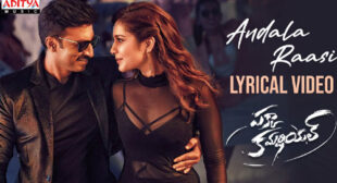 Andala Raasi Lyrics – Pakka Commercial