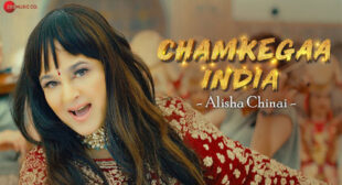 Chamkegaa India Lyrics by Alisha Chinai