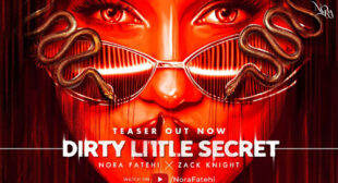 Nora Fatehi’s New Song Dirty Little Secret