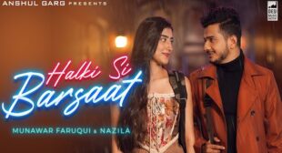 Halki Si Barsaat Lyrics – Saaj Bhatt