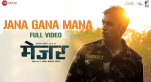 Jana Gana Mana Lyrics from Major