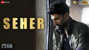 Seher Lyrics – OM