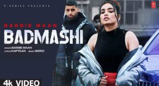 Barbie Maan – Badmashi Lyrics