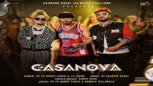 Casanova Song – Yo Yo Honey Singh