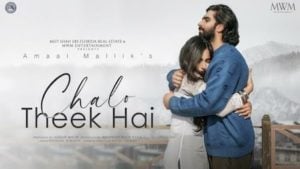 Chalo Theek Hai Lyrics