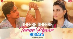 Lyrics of Dheere Dheere Tumse Pyaar Hogaya Song