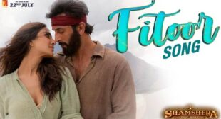 Fitoor Lyrics – Shamshera