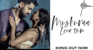 Muskuraa Lena Tum Lyrics – Palak Muchhal