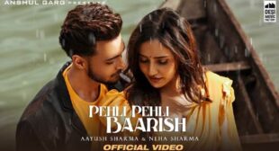 Pehli Pehli Baarish Song Lyrics