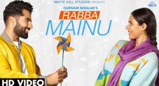 Rabba Mainu Lyrics