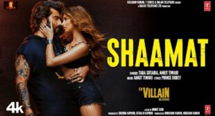 Shaamat – Ek Villain Returns Lyrics