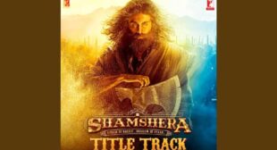 Shamshera Song Shamshera Title Song